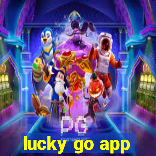 lucky go app